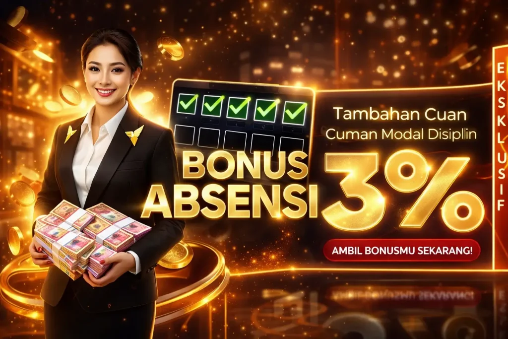 Bonus Absensi Bolatangkas